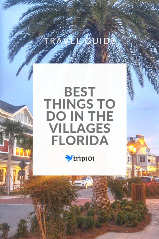 Best Things To Do In The Villages, Florida