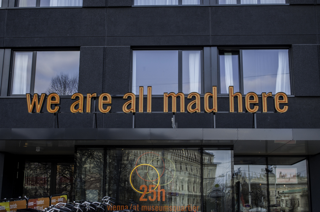 25hours Hotel Wien we are all mad here