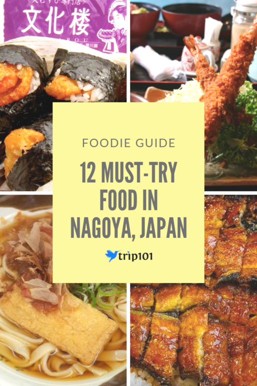12 Must-Try Food In Nagoya, Japan