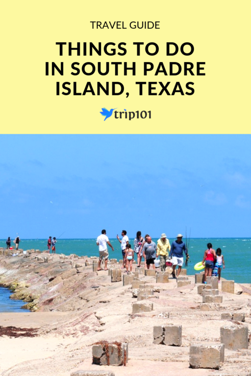 Things To Do In South Padre Island, Texas
