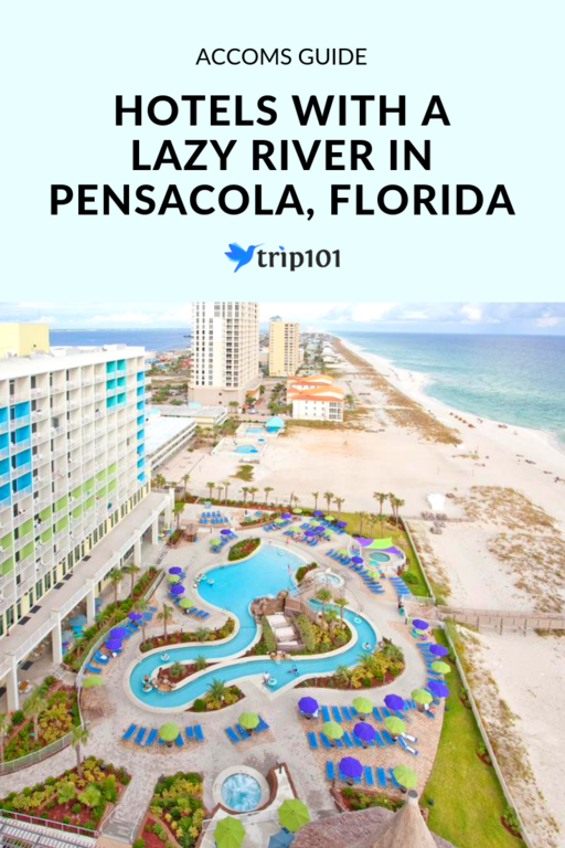 Hotels With A Lazy River In Pensacola, Florida