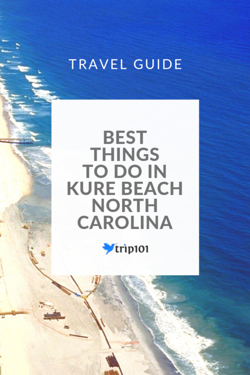 Best Things To Do In Kure Beach, North Carolina